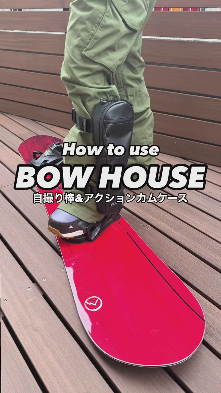 BOW-HOUSE